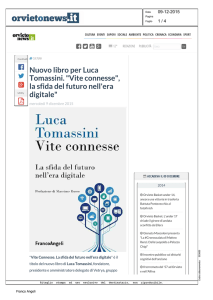 Nuovo libro per Luca Tomassini. "Vite connesse", la sfida del futuro