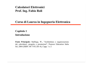 Calcolatori Elettronici Prof. Ing. Fabio Roli Corso di