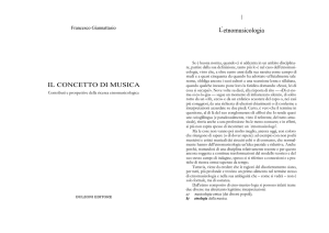 1 L` etnomusicologia IL CONCETTO DI MUSICA