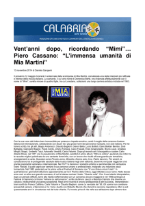 Piero Cassano: “L`immensa umanità di Mia Martini”