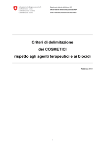 Criteri di delimitazione dei cosmetici rispetto agli agenti terapeutici e