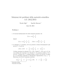 Soluzioni dei problemi della maturit`a scientifica A.S. 2012/2013