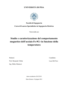 Studio e caratterizzazione del comportamento magnetico