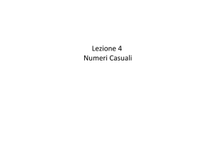 Lezione 4 Numeri Casuali