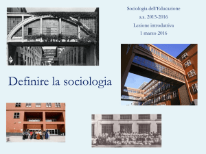 3 Definire la sociologia - Dipartimento di Scienze Umane per la