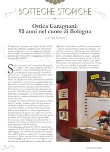 Ottica Garagnani: 90 anni nel cuore di Bologna