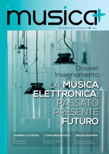 LA MUSICA ELETTRONICA: PASSATO PRESENTE FUTURO