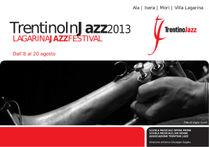 tutte le info sul Jazz Festival 2013 nell`opuscolo