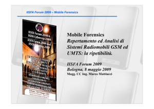 Mobile Forensics Repertamento ed Analisi di Repertamento ed