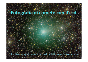 Le diverse applicazioni del ccd nella fotografia cometaria