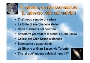 Il neutrino, questo sconosciuto (L`universo visto coi neutrini)