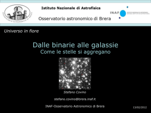 Dalle binarie alle galassie - Osservatorio Astronomico di Brera