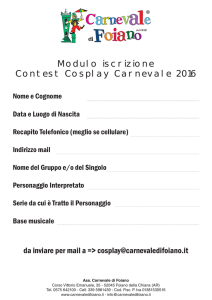 Modulo iscrizione Contest Cosplay Carnevale 2016