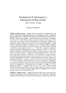 Fondamenti di Informatica 2 Laboratorio di Basi di Dati A.A. 2013-2014