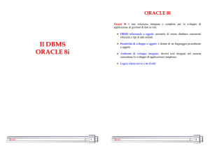 Il DBMS ORACLE 8i