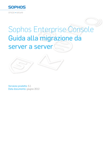 Sophos Enterprise Console Guida alla migrazione da server a server