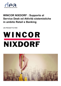 wincor nixdorf : supporto al service desk ed attività