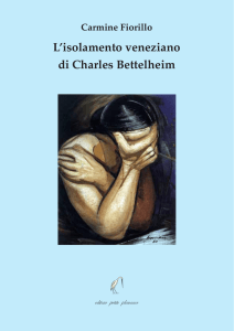 L`isolamento veneziano di Charles Bettelheim