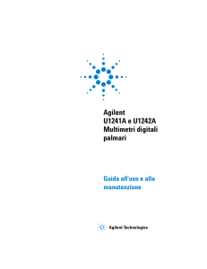 Agilent U1241A e U1242A Multimetri digitali palmari