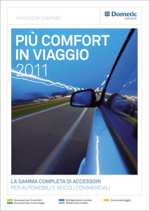 Più ComfoRt in viAggio