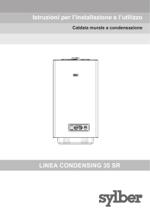 Istruzioni per l`installazione e l`utilizzo LINEA CONDENSING