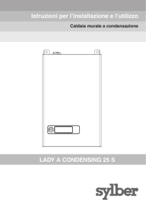 Istruzioni per l`installazione e l`utilizzo LADY A CONDENSING 25 S
