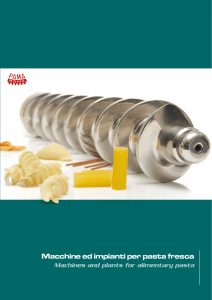 Maquinas y Equipos para la produccion y el tratamento de la pasta