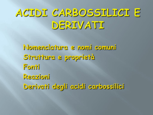 Acidi carbossilici e derivati
