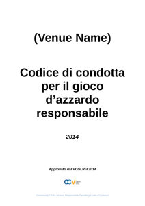 (Venue Name) Codice di condotta per il gioco d`azzardo