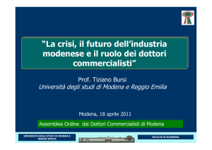 “La crisi, il futuro dell`industria modenese e il ruolo dei dottori