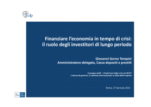 Finanziare l`economia in tempo di crisi: il ruolo degli investitori di