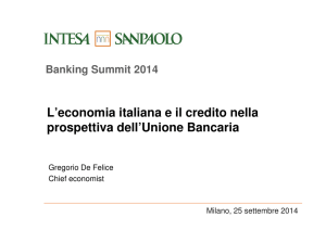 L`economia italiana e il credito nella prospettiva dell`Unione Bancaria