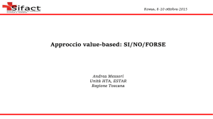 Approccio value based: SI/NO/Forse