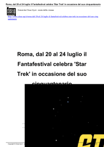 Roma, dal 20 al 24 luglio il Fantafestival celebra `Star Trek` in