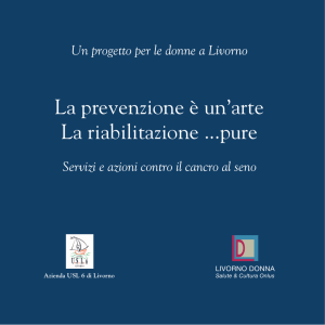 La prevenzione è un`arte La riabilitazione ...pure