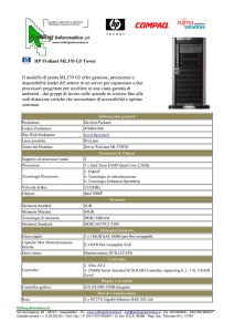 HP Proliant ML370 G5 Tower Il modello di punta ML370 G5 offre