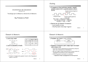 Architetture dei Calcolatori Clocking Elementi di Memoria Elementi