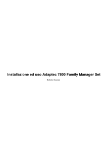 Installazione ed uso Adaptec 7800 Family