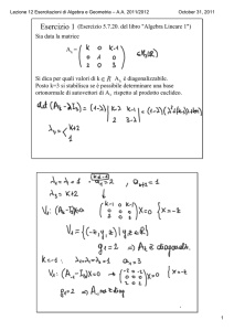 Lezione 12 Esercitazioni di Algebra e Geometria – A.A. 2011/2012