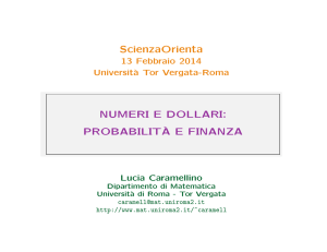 Numeri e dollari: probabilità e finanza