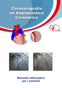 Coronarografia ed Angioplastica Coronarica