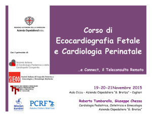 Ecocardiografia Fetale e Cardiologia Perinatale