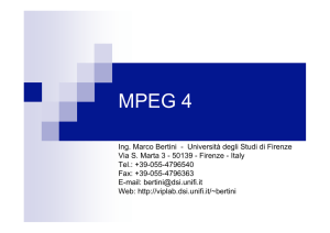 MPEG 4 - MICC - Università degli Studi di Firenze