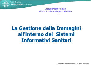 La Gestione della Immagini all`interno dei Sistemi Informativi Sanitari