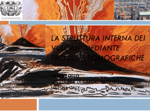 High Resolution Seismic Imaging of Volcanoes Aldo Zollo Università