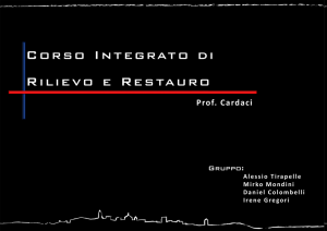 Diapositiva 1 - Corso di Rilievo e Restauro 2014