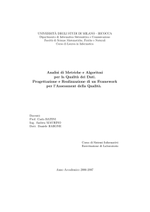 Analisi di Metriche e Algoritmi per la Qualit`a dei Dati. Progettazione