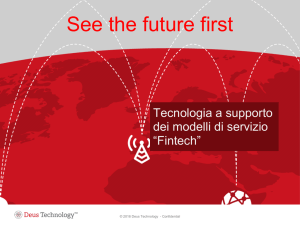 Tecnologia a supporto dei modelli di servizio “Fintech”