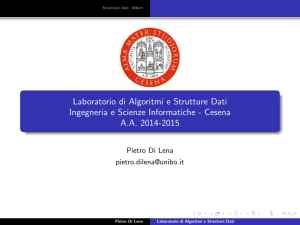 Laboratorio di Algoritmi e Strutture Dati Ingegneria e Scienze