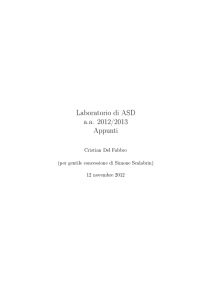 Laboratorio di ASD a.a. 2012/2013 Appunti